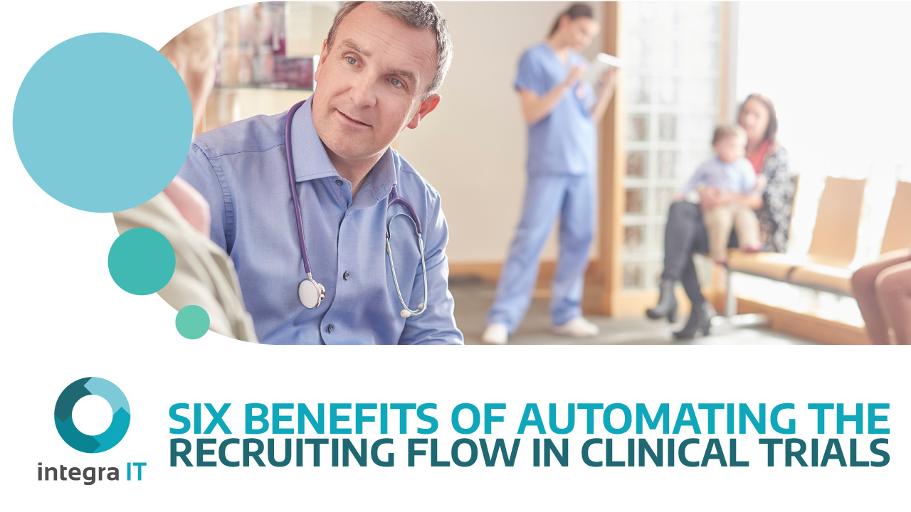 Six Benefits of Automating the Recruiting Flow in Clinical Trials