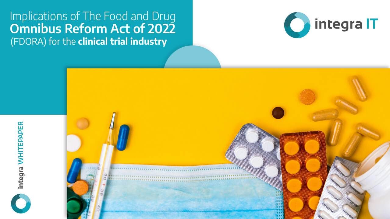 Implications of FDORA for the clinical trial industry